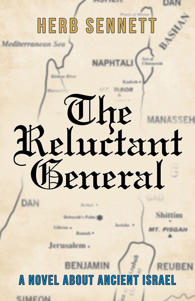 The Reluctant General: A Novel about Ancient Israel