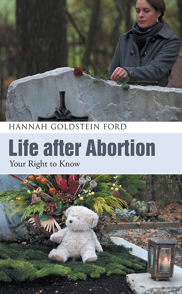 Life after Abortion: Your Right to Know