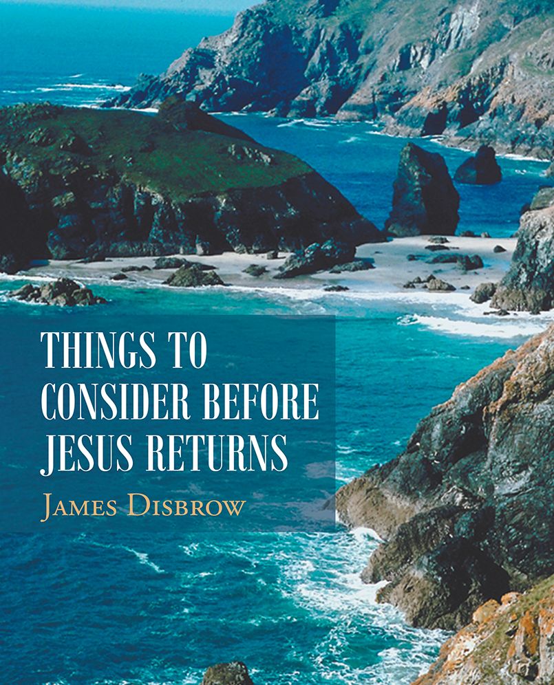 Things To Consider Before Jesus Returns