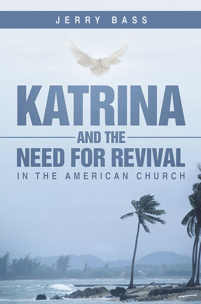 Katrina and the Need for Revival in the American Church