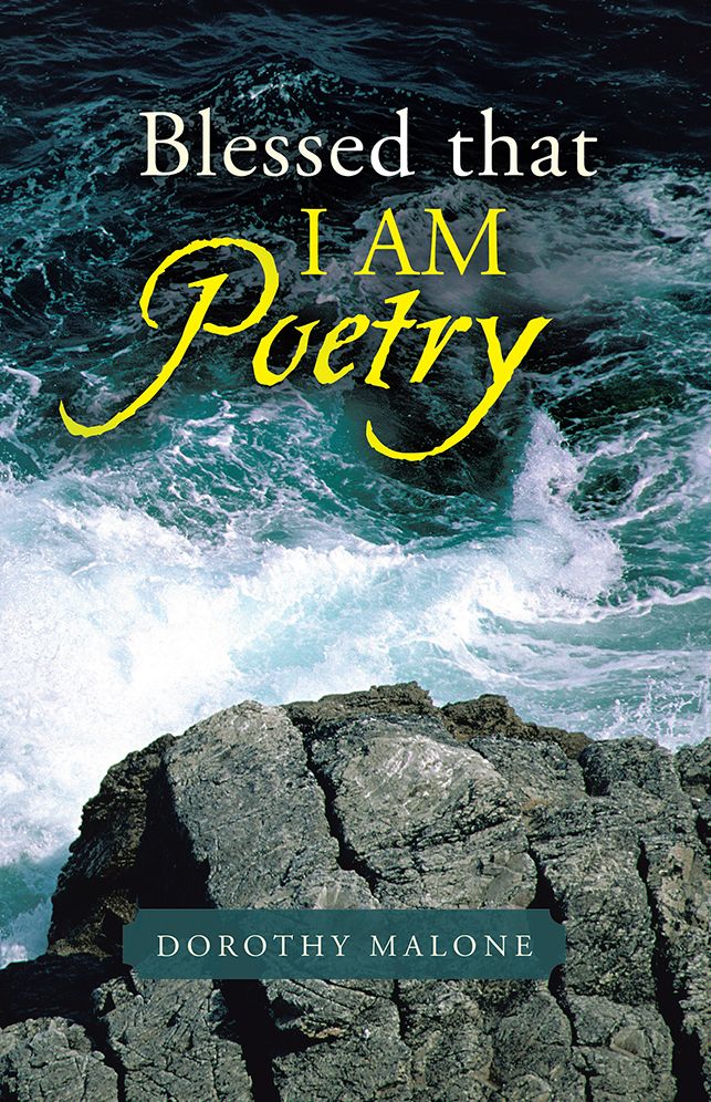 Blessed that I AM Poetry