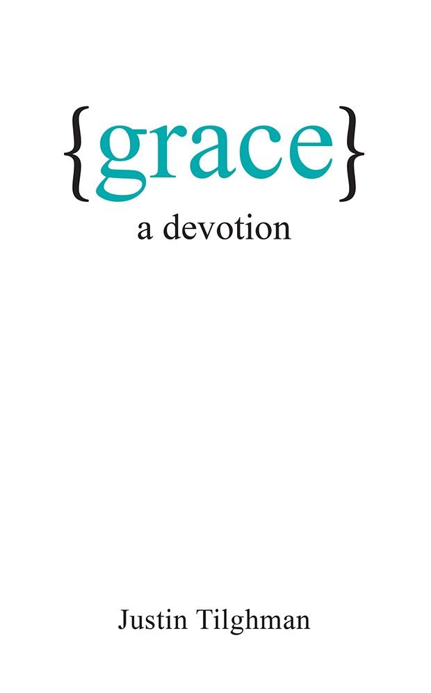 Grace: A Devotion