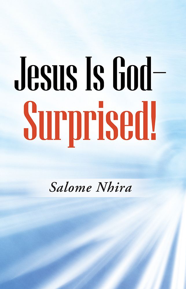 Jesus Is God - Surprised!