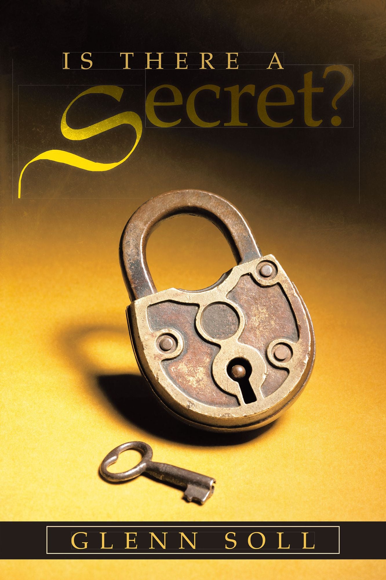 Is There a Secret?