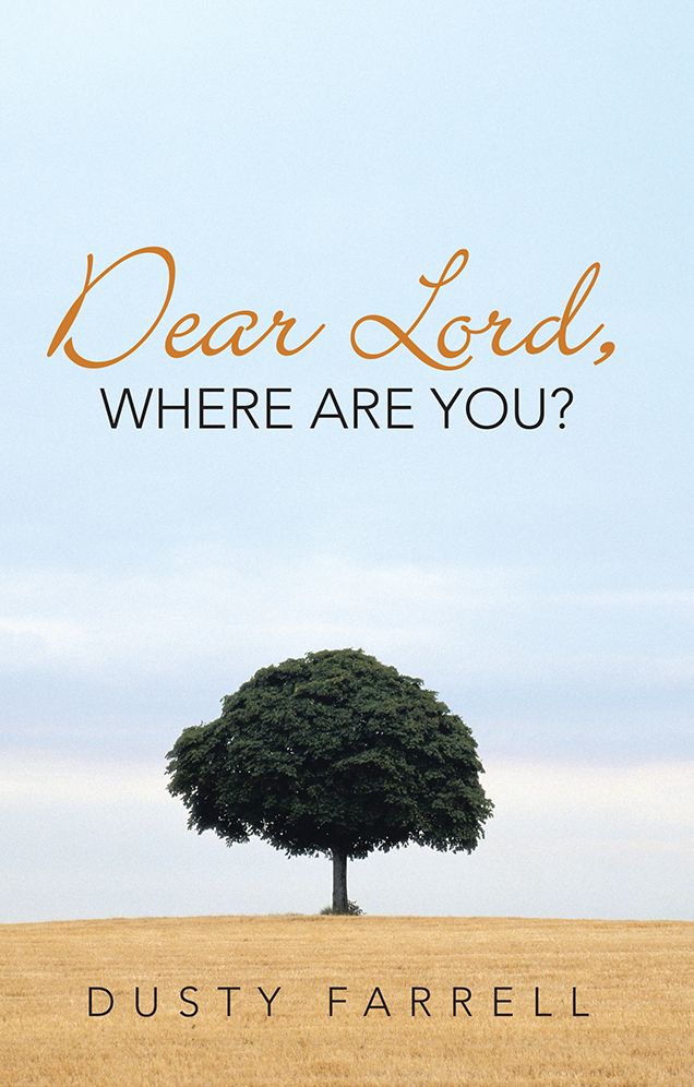 Dear Lord, Where Are You?