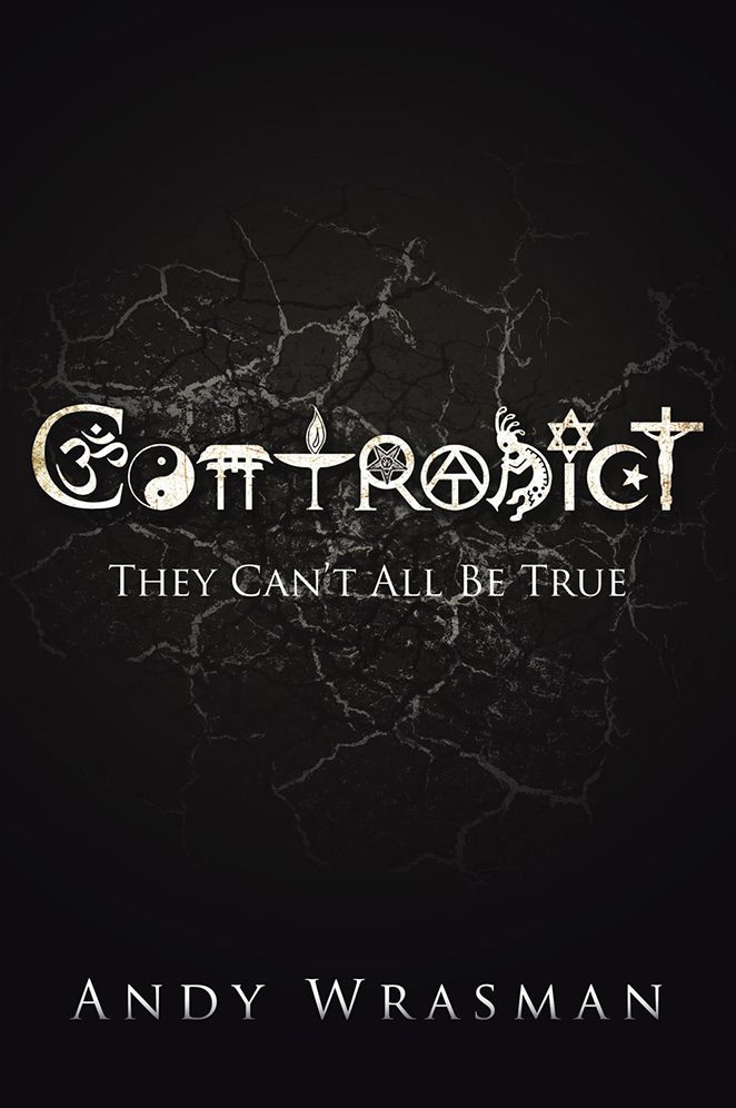 Contradict: They Can't All Be True