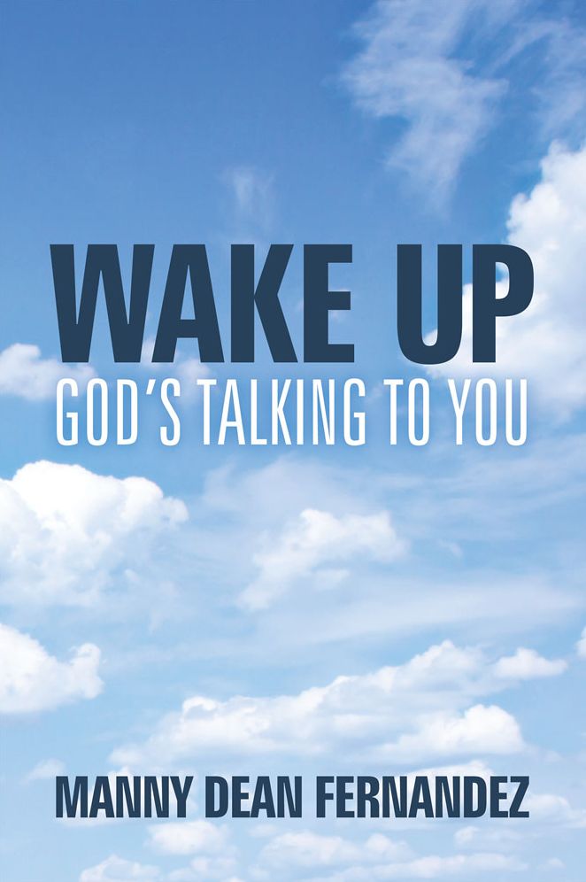 Wake Up - God's Talking to You