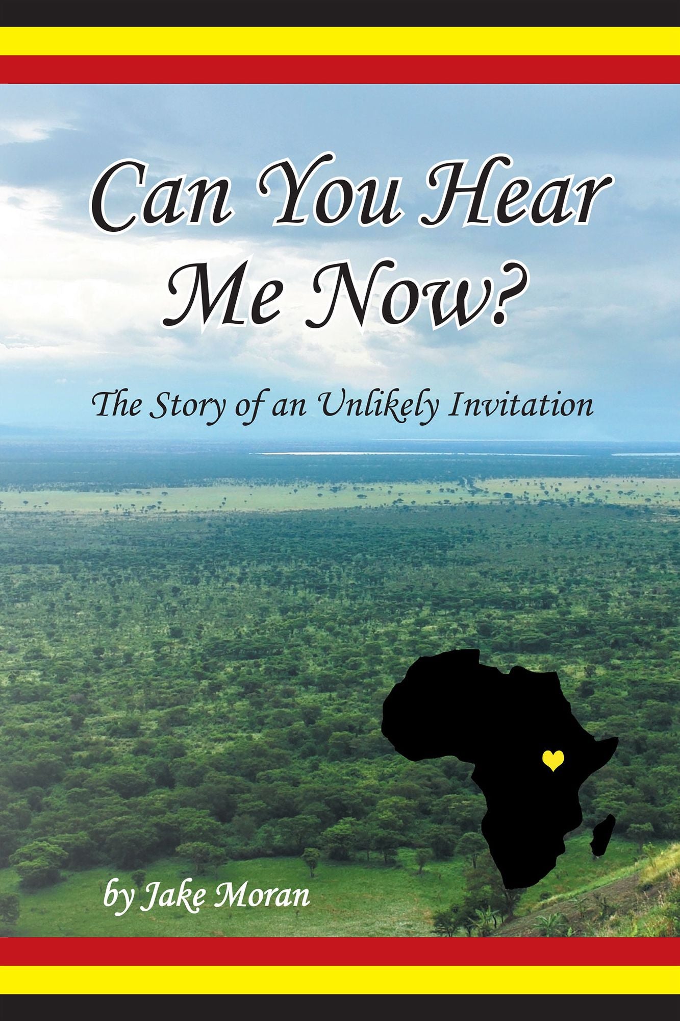 Can You Hear Me Now?: The Story of an Unlikely Invitation