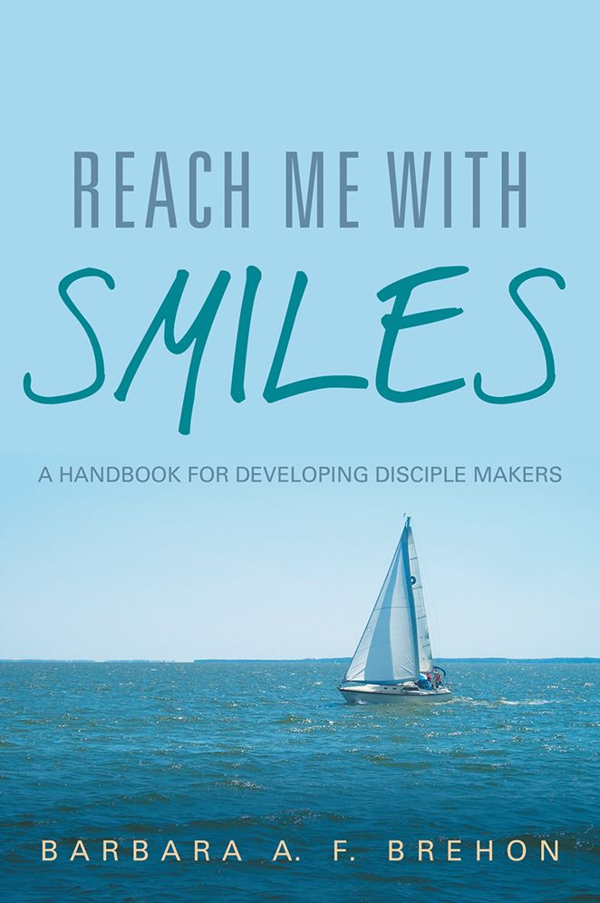 Reach Me with SMILES: A Handbook for Developing Disciple Makers