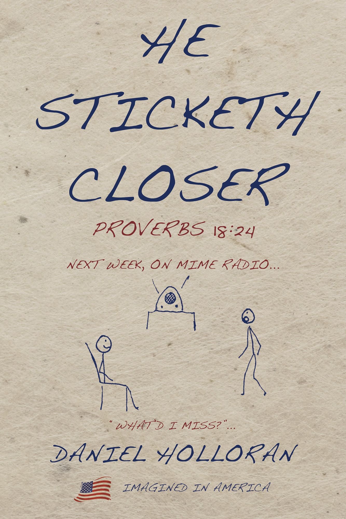 He Sticketh Closer: Proverbs 18:24