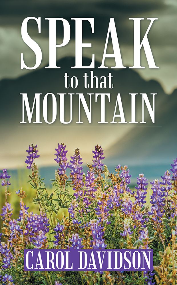 Speak to that Mountain