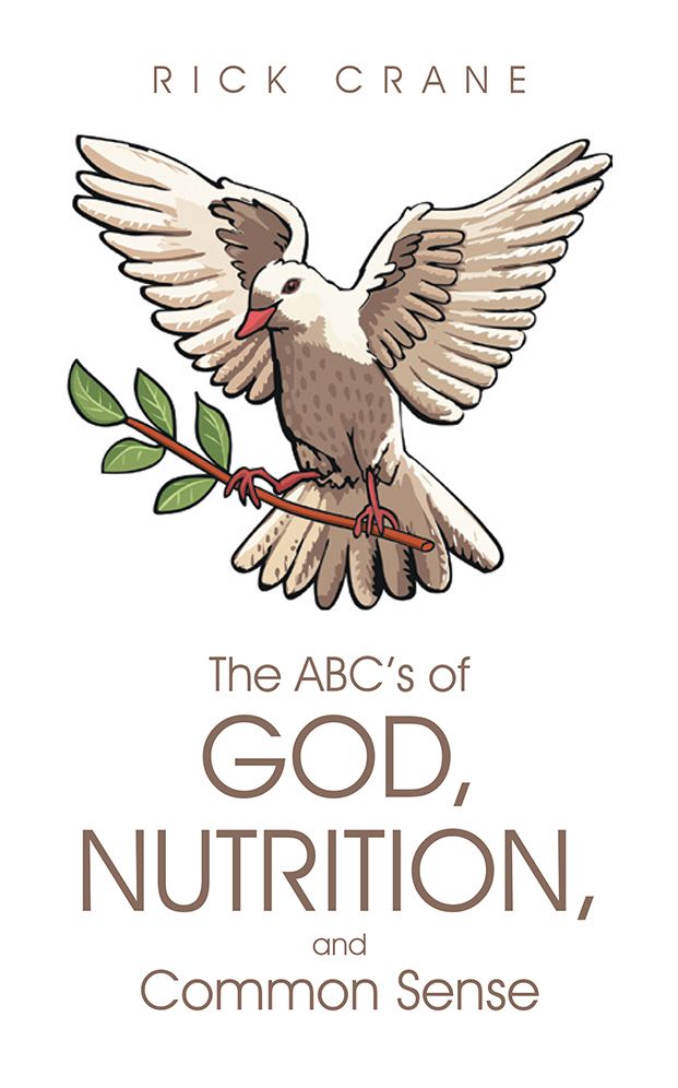 The ABC's of God, Nutrition, and Common Sense