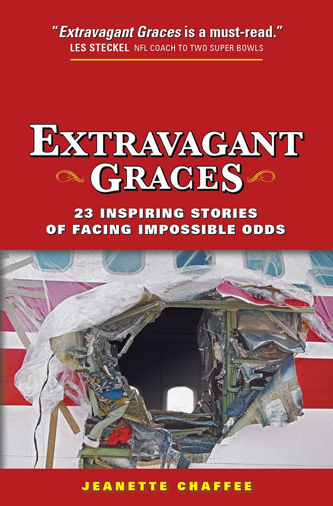 Extravagant Graces: 23 Inspiring Stories of Facing Impossible Odds