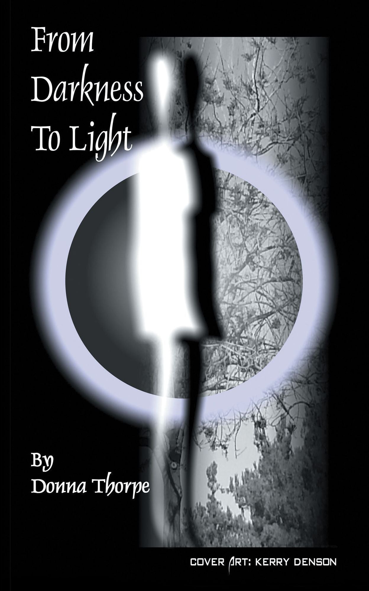 From Darkness To Light