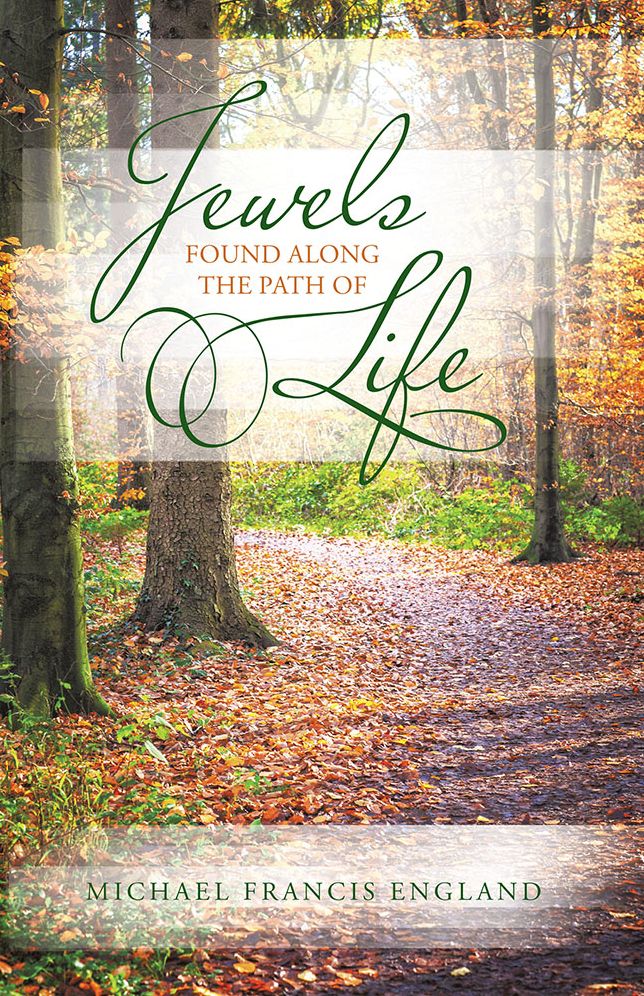 Jewels Found along the Path of Life