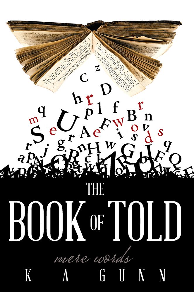 The Book of Told: mere words