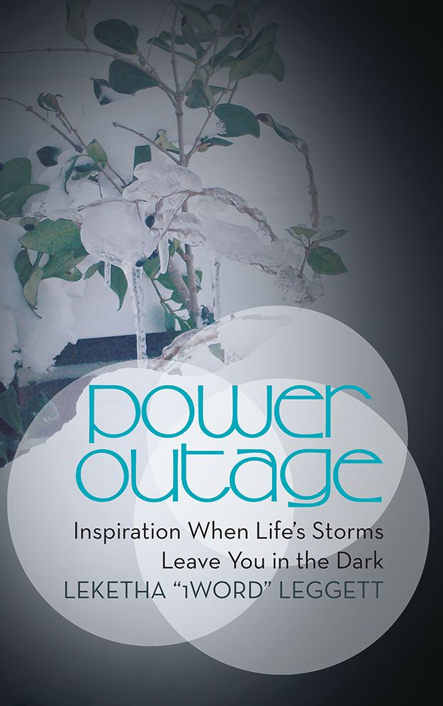 Power Outage: Inspiration When Life's Storms Leave You in the Dark