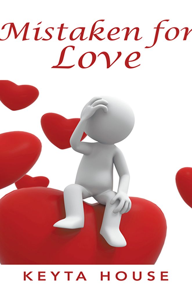 Mistaken for Love: First Addition