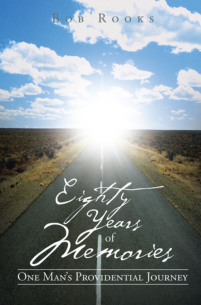 Eighty Years of Memories: One Man's Providential Journey