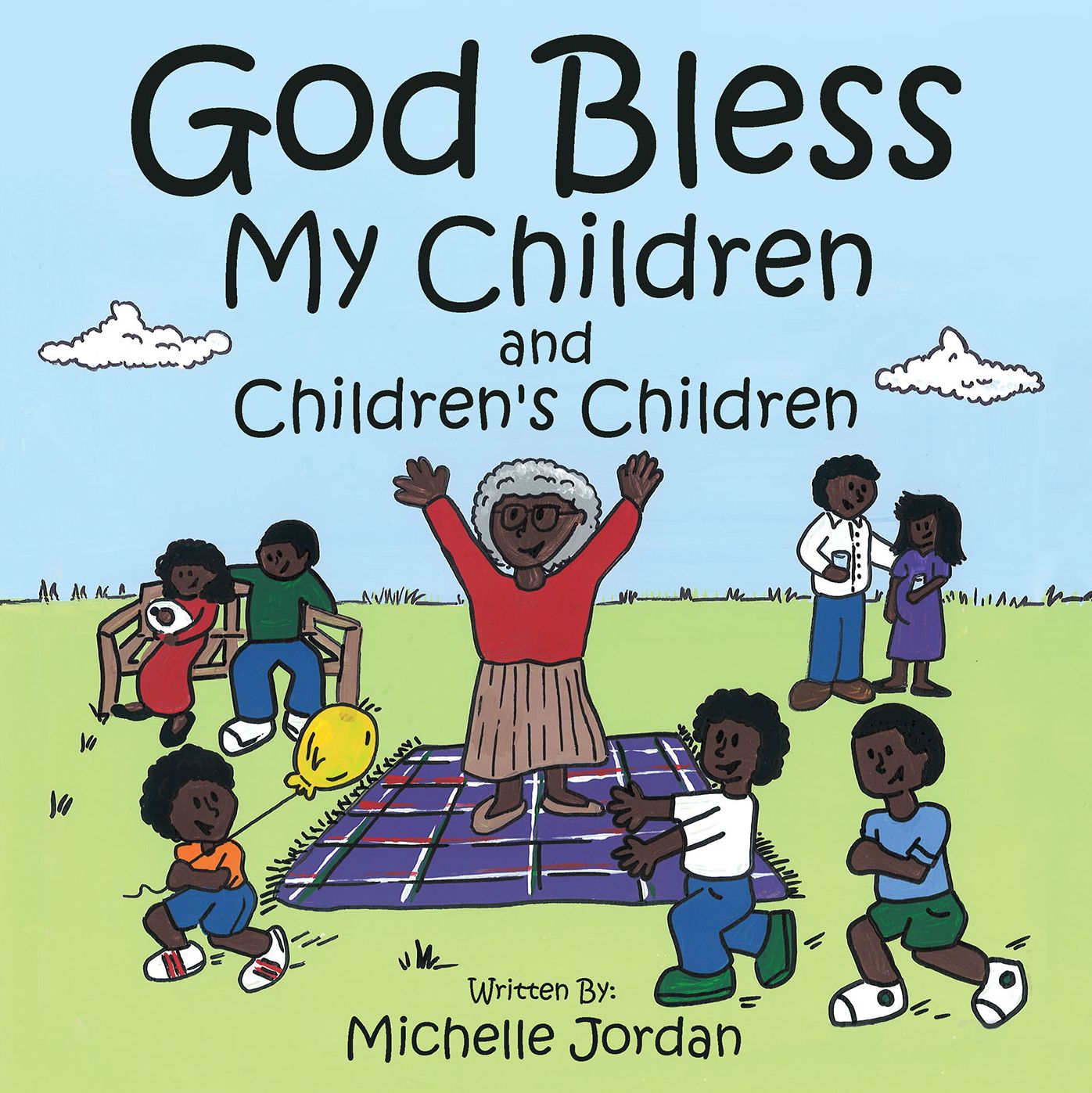 God Bless My Children and Children's Children