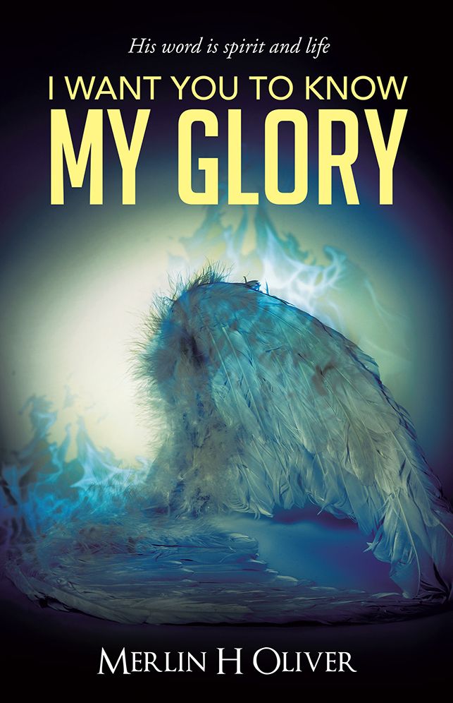 I Want You To Know My Glory