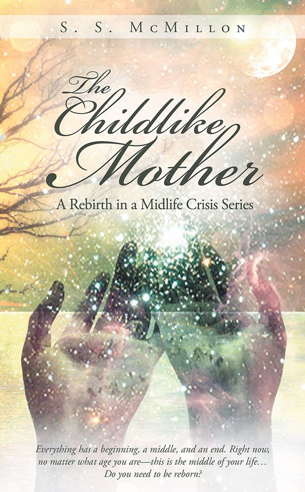 The Childlike Mother: A Rebirth in a Midlife Crisis Series