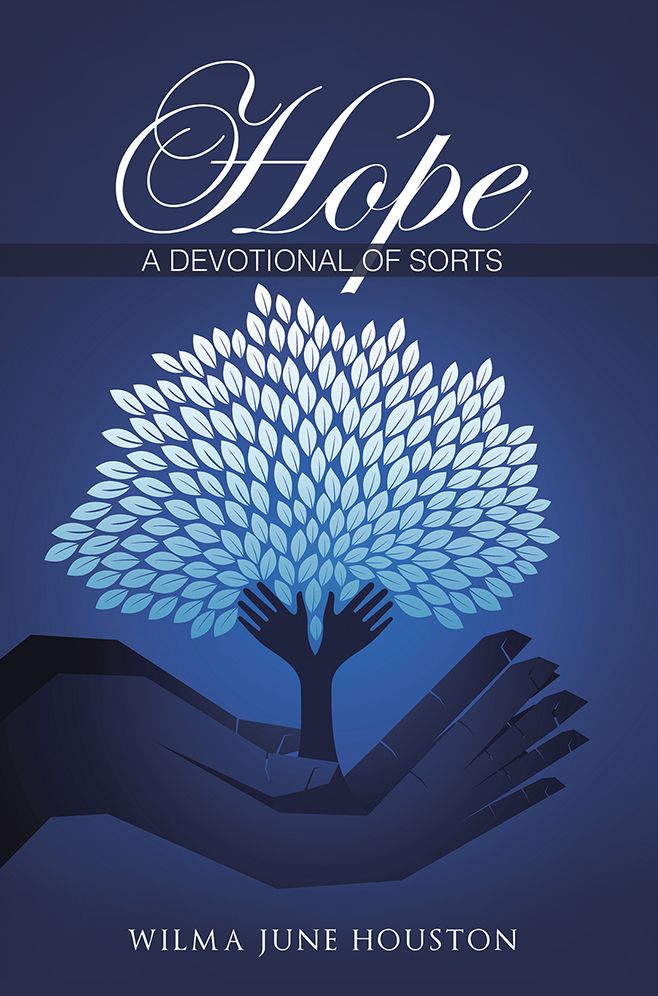 Hope: A Devotional of Sorts