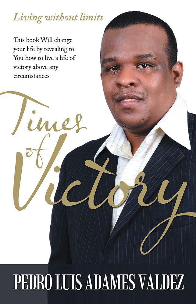 Times of Victory: Living without limits