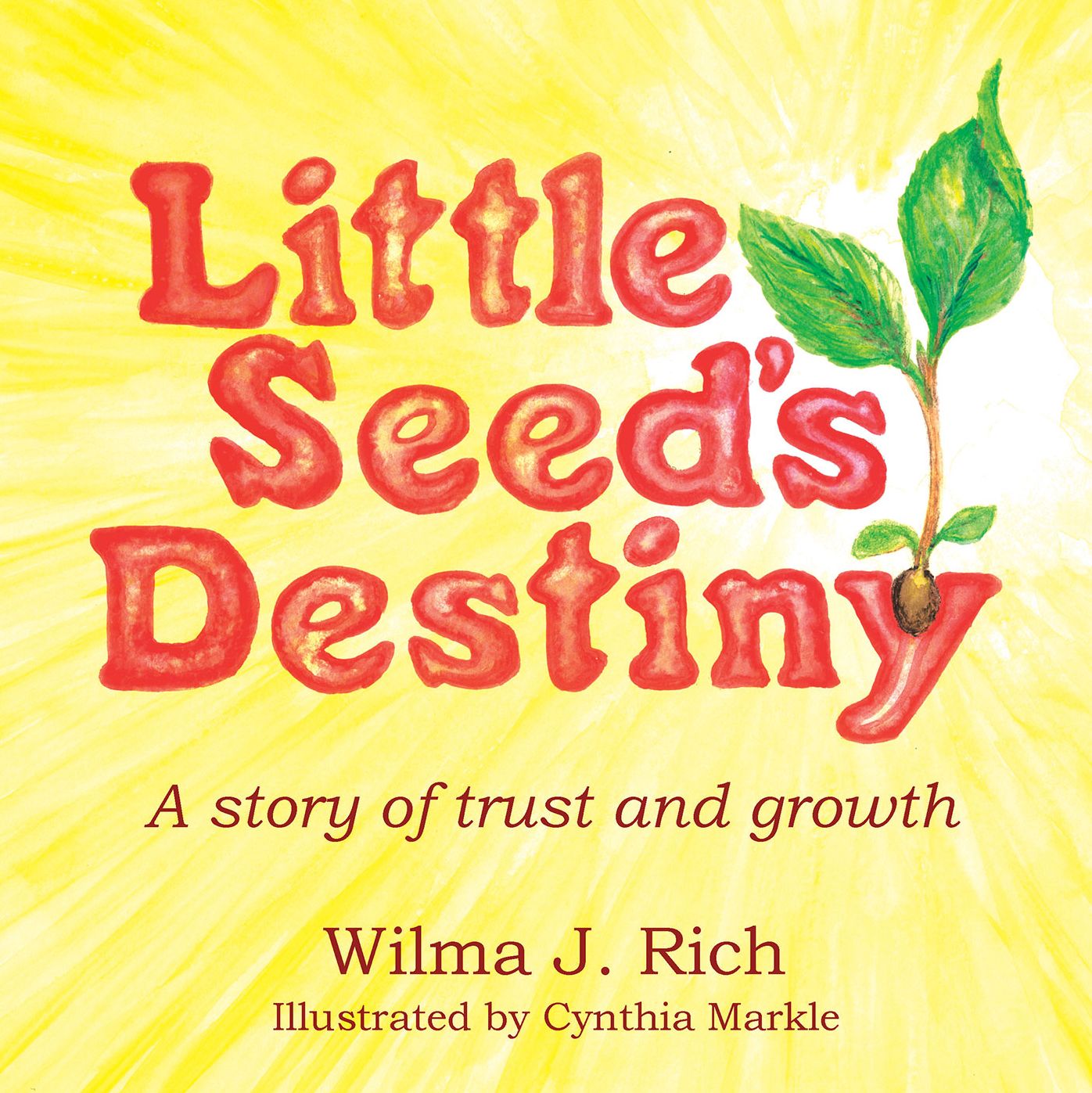 Little Seed's Destiny: A Story of Trust and Growth