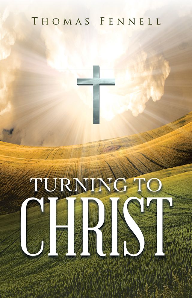 Turning to Christ