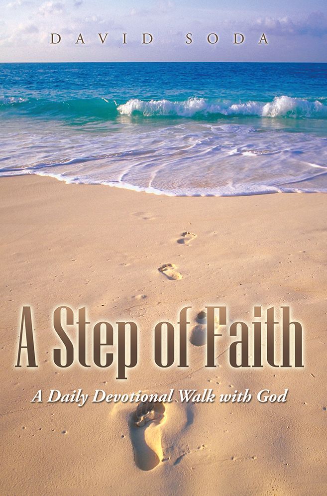 A Step of Faith: A Daily Devotional Walk with God
