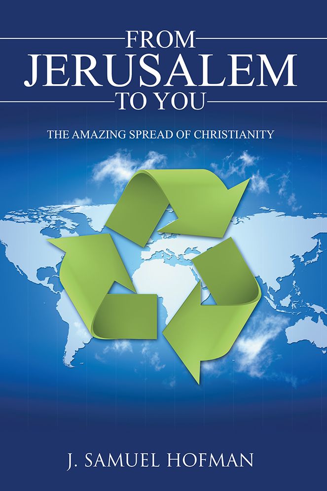 From Jerusalem to You: The Amazing Spread of Christianity