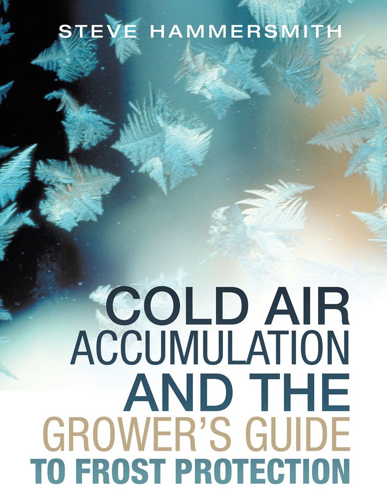 Cold Air Accumulation and the Grower's Guide to Frost Protection