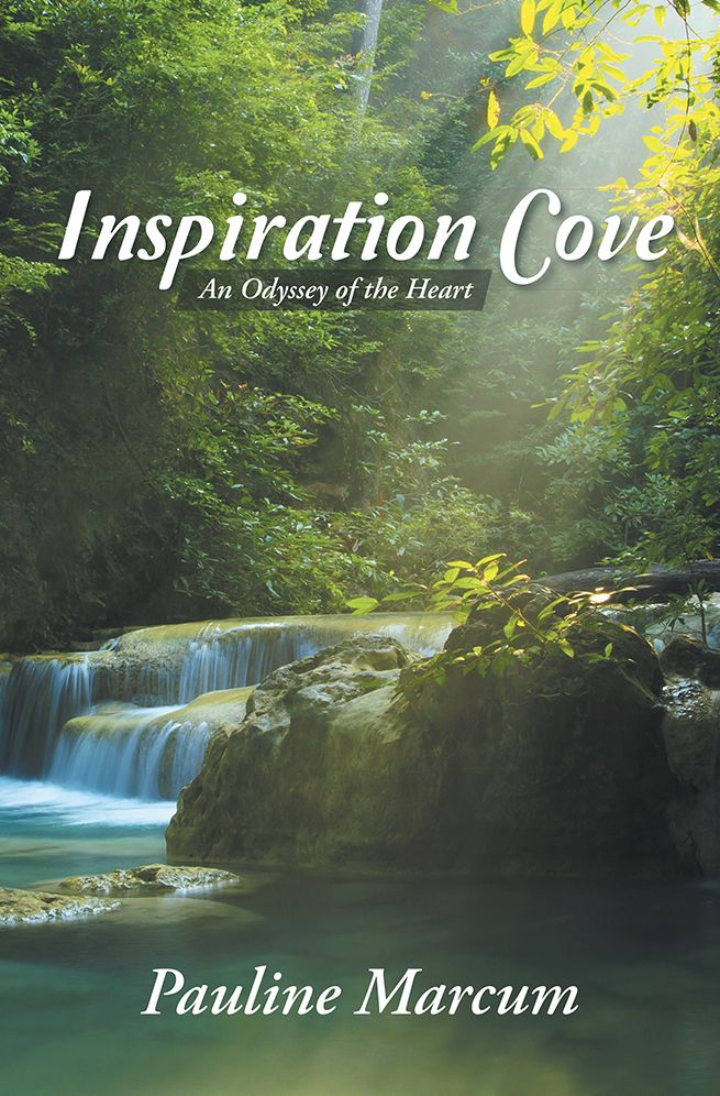 Inspiration Cove: An Odyssey of the Heart