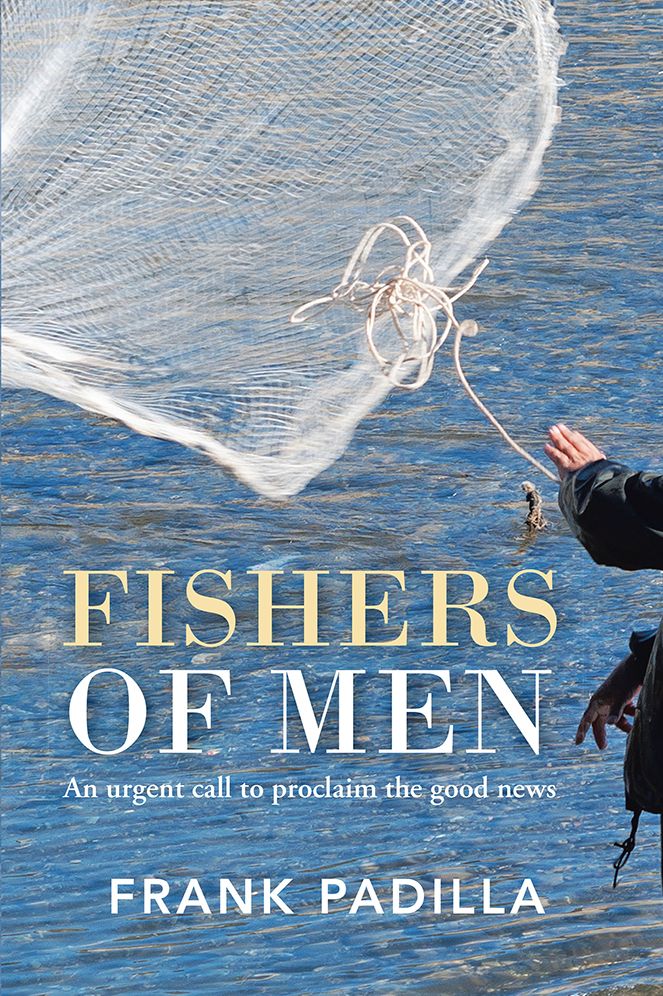Fishers of Men: An urgent call to proclaim the good news