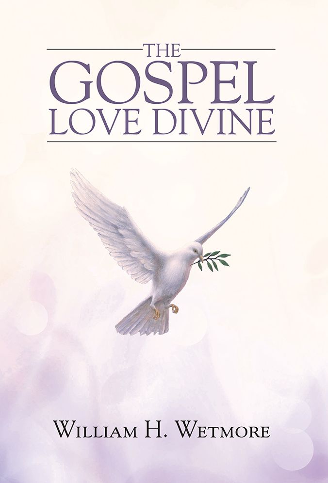 The Gospel: Love Divine