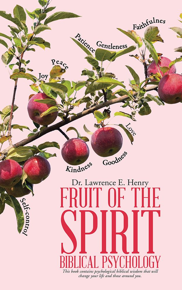 Fruit of the Spirit - Biblical Psychology