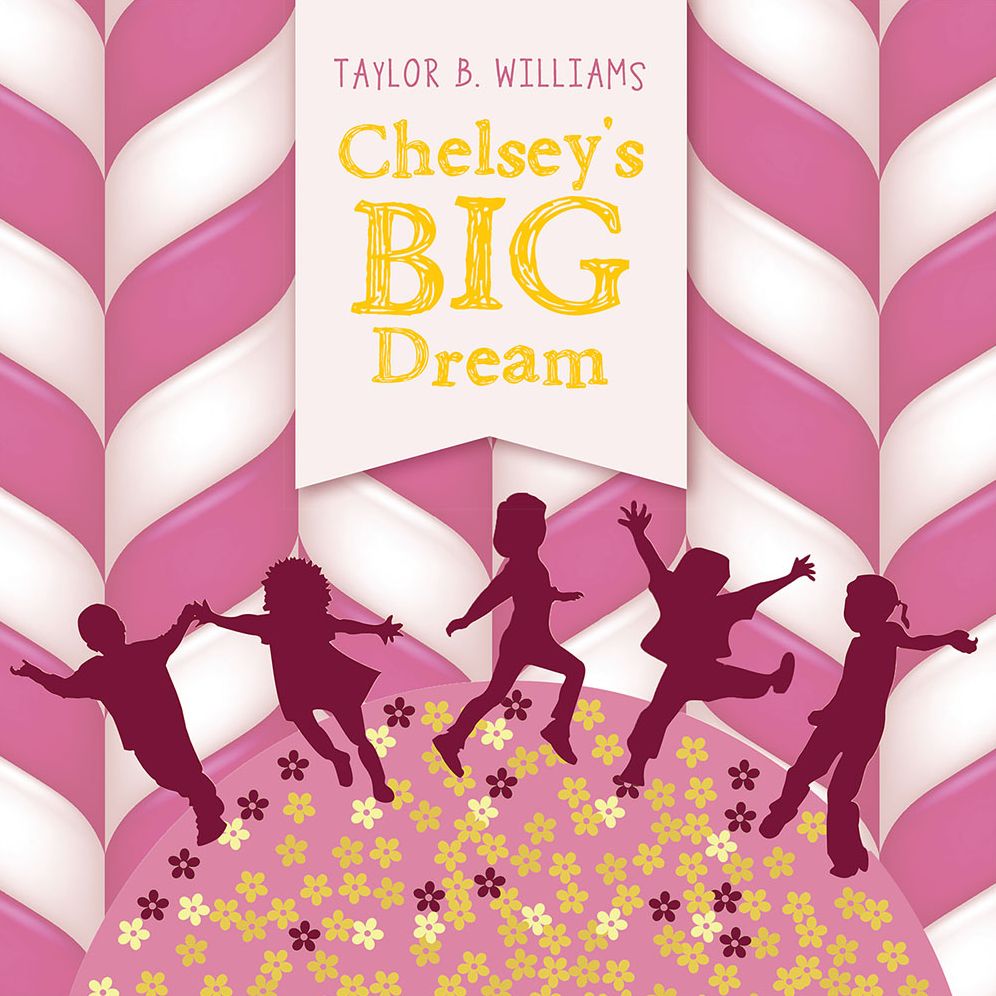 Chelsey's Big Dream
