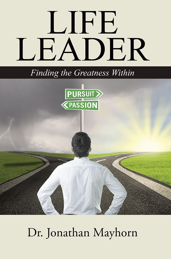 Life Leader: Finding the Greatness Within