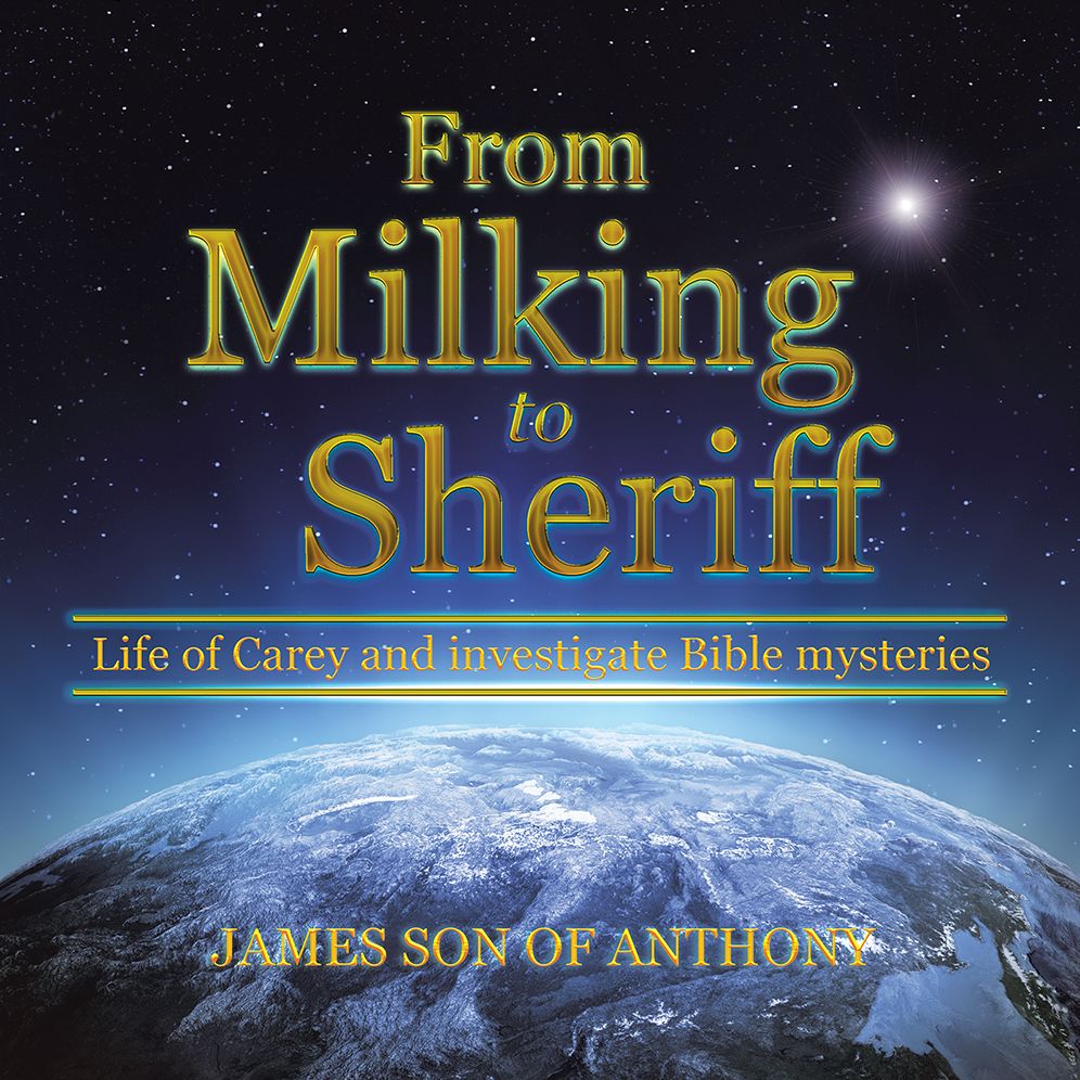 From Milking to Sheriff: Life of Carey and investigate Bible mysteries