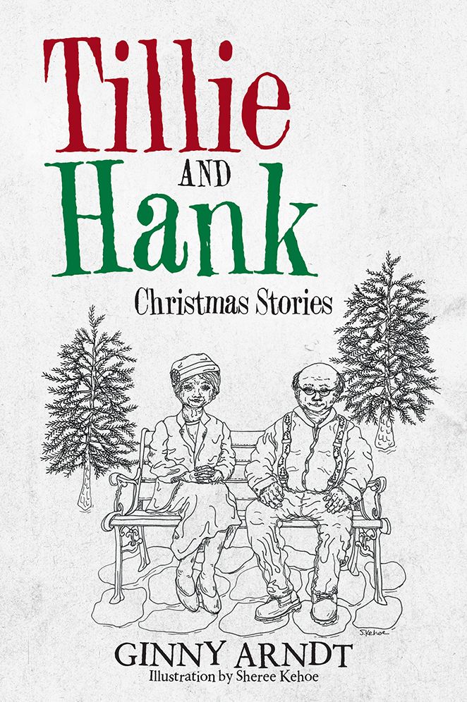 Tillie and Hank: Christmas Stories