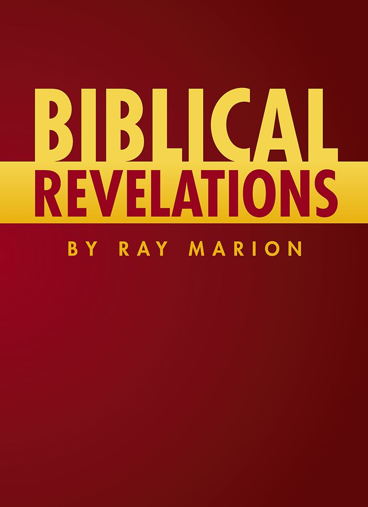Biblical Revelations by Ray Marion