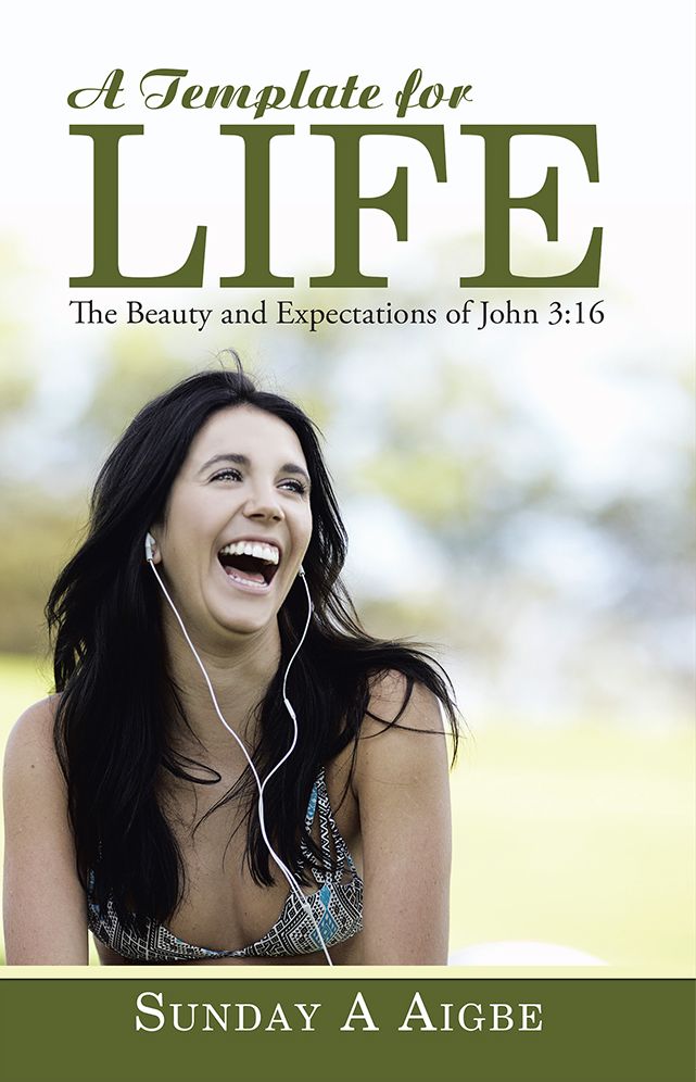 A Template for Life: The Beauty and Expectations of John 3:16