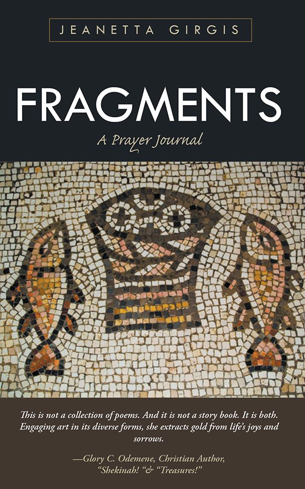 Fragments: A Prayer Journal