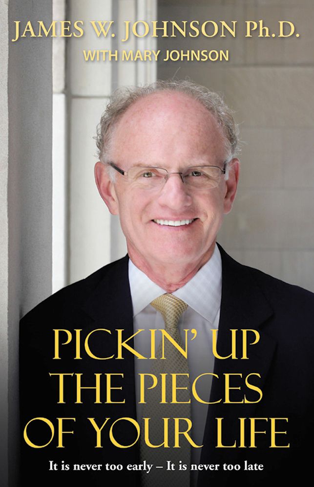 PICKIN UP THE PIECES OF YOUR LIFE: It is never too early - It is never too late