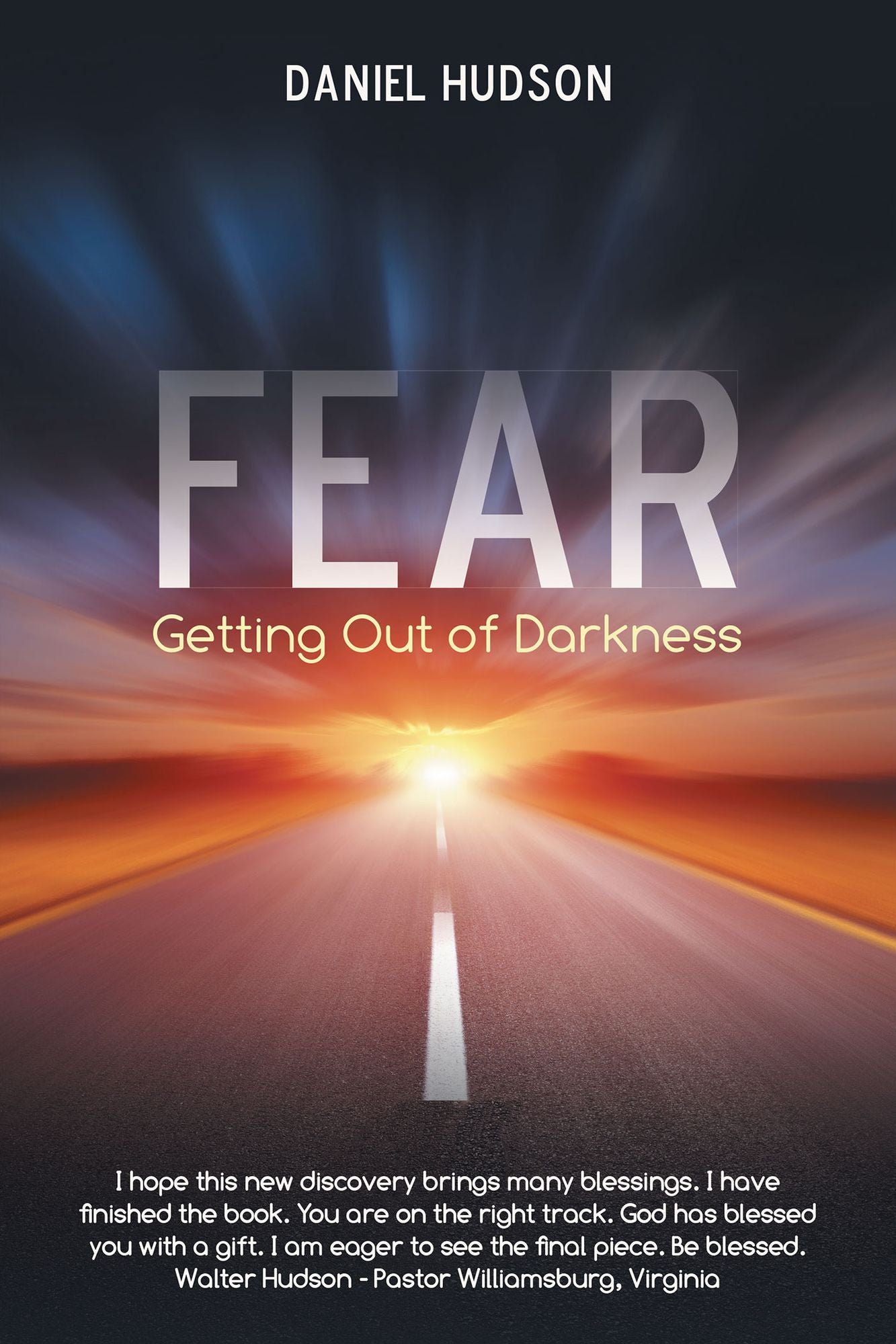 Fear: Getting Out of Darkness