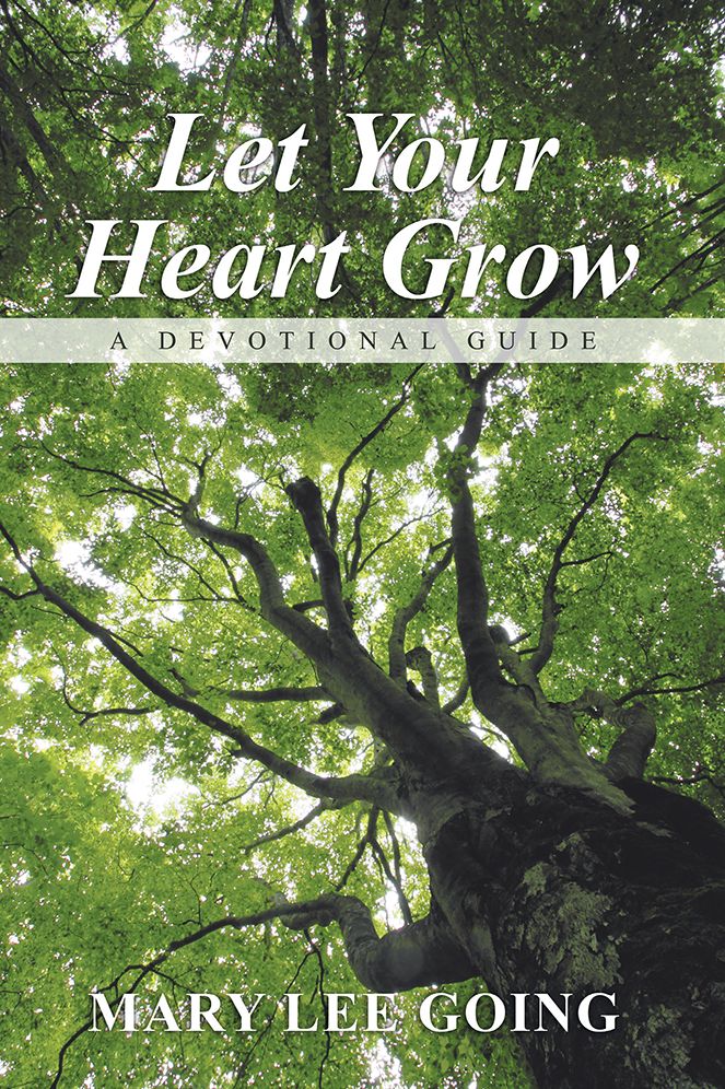 Let Your Heart Grow: A Devotional Guide