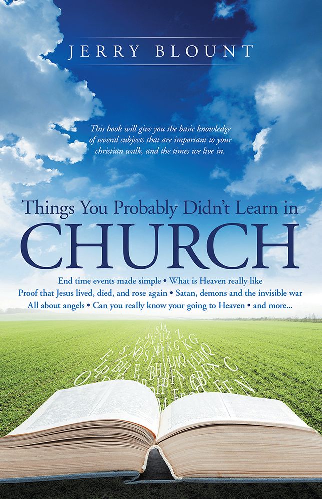Things You Probably Didn't Learn In Church: End time events made simple What is Heaven really like Proof that Jesus lived, died, and rose again Satan, demons and the invisible war All about angels Can you really know your going to Heaven and more.......