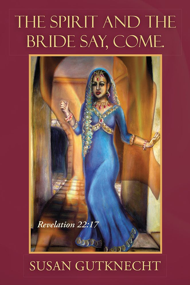 The Spirit and the Bride Say, Come.: Revelation 22:17