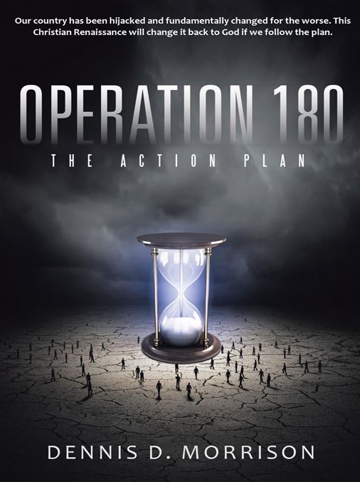 Operation 180: The Action Plan